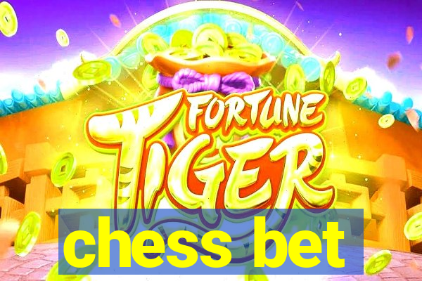 chess bet